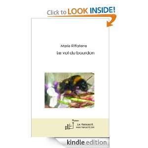 Le vol du bourdon (French Edition) Marie Riffaterre  