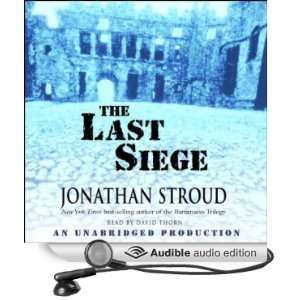   Siege (Audible Audio Edition) Jonathan Stroud, David Thorn Books