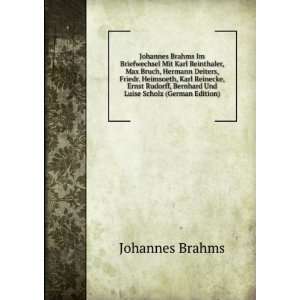   Luise Scholz (German Edition) (9785875050282) Johannes Brahms Books