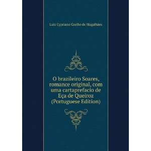   (Portuguese Edition) Luiz Cypriano Coelho de MagalhÃ£es Books