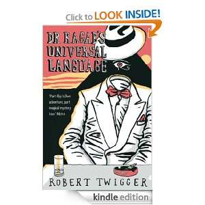 Dr Ragabs Universal Language Robert Twigger  Kindle 