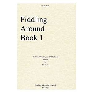  Fiddling Around   Cello (Book 1) Musical Instruments