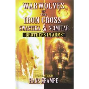  Warwolves of the Iron Cross: Swastika and Scimitar Brothers 