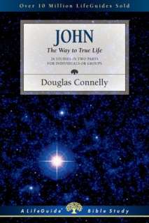 john the way to true life douglas connelly paperback $