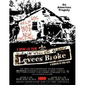  When the Levees Broke A Requiem in Four Acts Movie Poster (11 x 17 