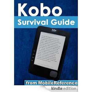 Kobo Survival Guide Step by Step User Guide for the Kobo Getting 