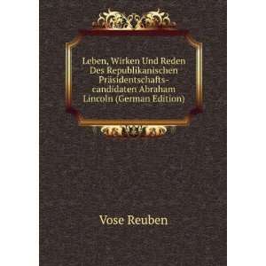   Abraham Lincoln (German Edition) (9785877690608): Vose Reuben: Books