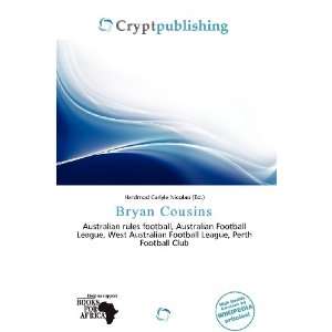    Bryan Cousins (9786200928825): Hardmod Carlyle Nicolao: Books