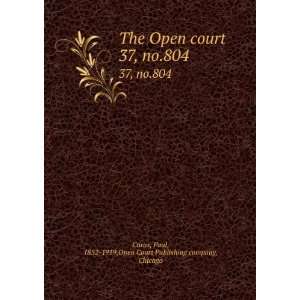    Paul, 1852 1919,Open Court Publishing company, Chicago Carus Books