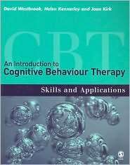 Introduction to Cognitive Behaviour Therapy Skills and Applications 