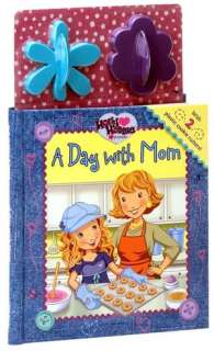   A Day with Mom (Holly Hobbie and Friends Series) by 