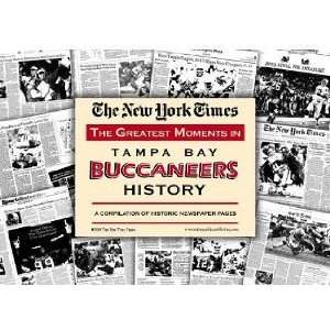  Tampa Bay Buccaneers Greatest Moments in History New York 