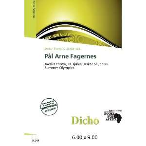 Pål Arne Fagernes Delmar Thomas C. Stawart 9786200662057  