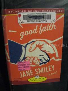 Good Faith UNABRIDGED Jane Smiley AUDIOBOOK 16hrs CASS  