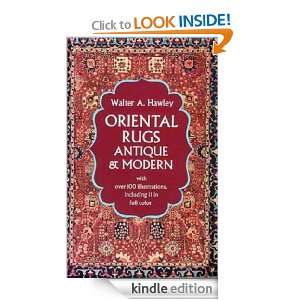 Oriental Rugs: Antique and Modern: Walter A. Hawley:  