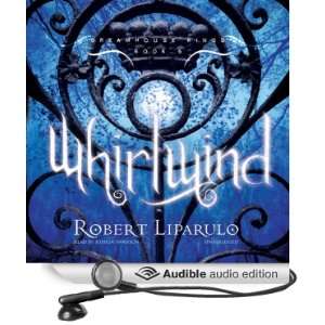 Whirlwind: The Dreamhouse Kings Series, Book 5 [Unabridged] [Audible 
