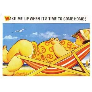  LARGE WAKE ME UP WHEN ITS TIME TO COME HOME FUNNY 
