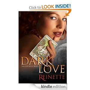Dark Love (Dark Love Series): Reinette:  Kindle Store