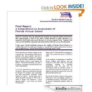 Comprehensive Assessment of Florida Virtual School Florida TaxWatch 