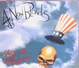 Non Blondes   Dear Mr President   UK CD Single  