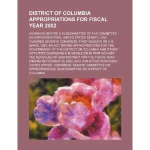  District of Columbia appropriations for fiscal year 2002 