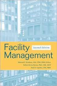 Facility Management, (0471700592), Edmond P. Rondeau, Textbooks 