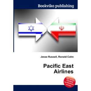 Pacific East Airlines Ronald Cohn Jesse Russell Books