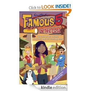 Famous Five on the Case Case File 21 The Case of the Cactus, the Coot 