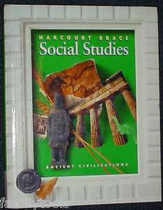 HARCOURT SOCIAL STUDIES History 6th Grade 6 Ancient Civilizations 