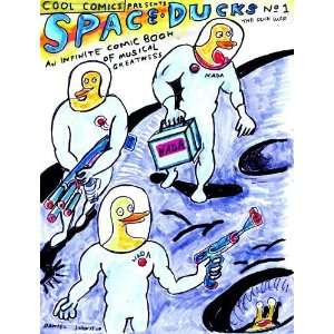  Space Ducks: An Infinite Comic Book of Musical Greatness 