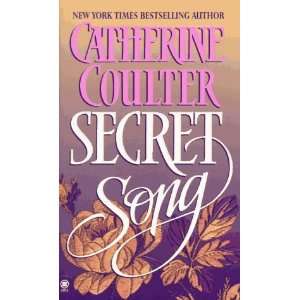    Secret Song (Song Novels) [Paperback]: Catherine Coulter: Books