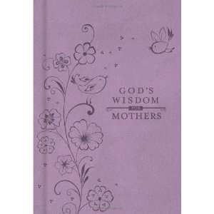    Gods Wisdom for Mothers [Hardcover] Jack Countryman Books