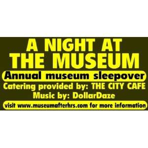  3x6 Vinyl Banner   A Night at the Museum: Everything Else