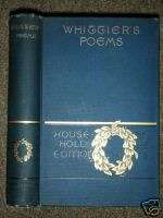 John WHITTIERS POEMS Household Edition HC 1886 ILLUSTR  