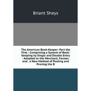 The American Book Keeper: Part the First : Comprising a System of Book 