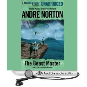  The Beast Master (Audible Audio Edition): Andre Norton 