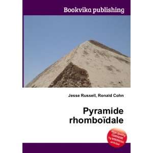  Pyramide rhomboÃ¯dale Ronald Cohn Jesse Russell Books