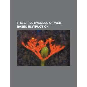  The effectiveness of web based instruction (9781234557317 