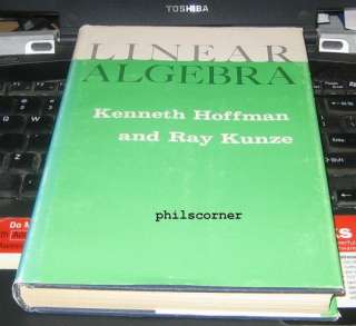  Linear Algebra Ray Kunze, Kenneth Hoffman