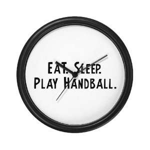  Eat, Sleep, Play Handball Sports Wall Clock by  