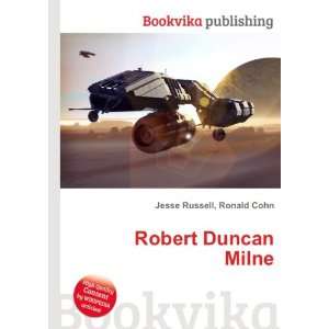 Robert Duncan Milne Ronald Cohn Jesse Russell  Books