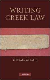   Greek Law, (0521886619), Michael Gagarin, Textbooks   