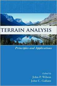 Terrain Analysis Principles and Applications, (0471321885), John P 
