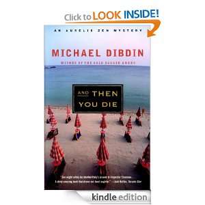And Then You Die Michael Dibdin  Kindle Store