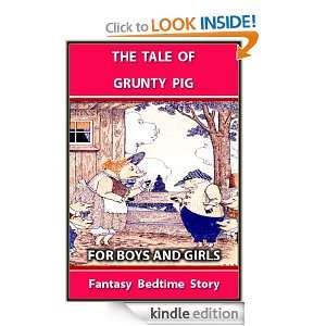THE TALE OF GRUNTY PIG : FUN STORY FOR BOYS AND GIRLS   Picture Books 