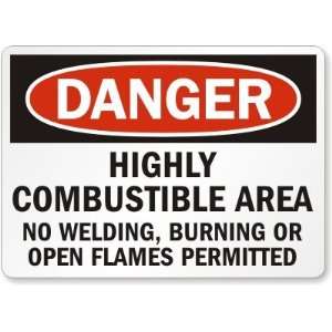 Combustible Area No Welding, Burning or Open Flames Permitted Aluminum 