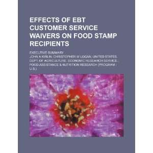  Effects of EBT customer service waivers on food stamp 