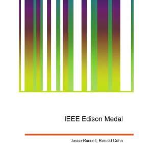  IEEE Edison Medal Ronald Cohn Jesse Russell Books