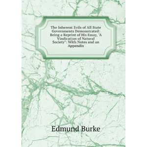   of Natural Society With Notes and an Appendix Edmund Burke Books