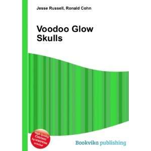  Voodoo Glow Skulls Ronald Cohn Jesse Russell Books
